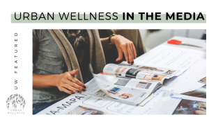 urban wellness in the media