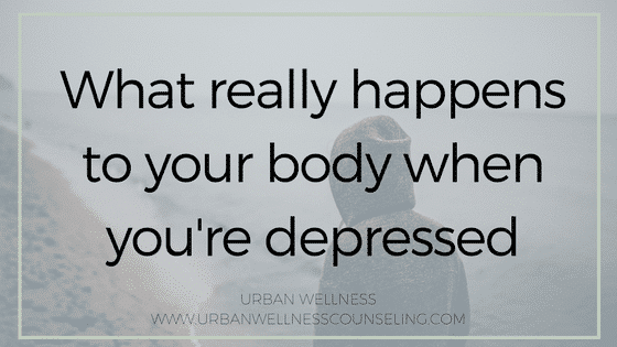 What really happens to your body when you're depressed