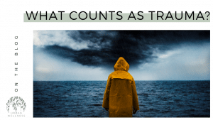 What Counts As Trauma?