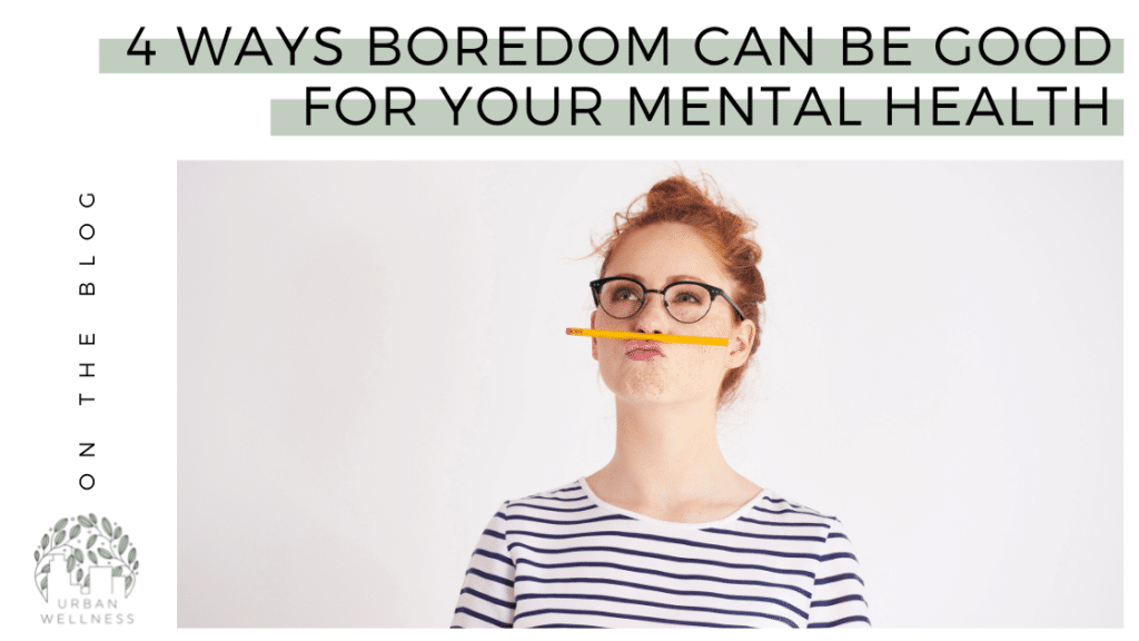 A graphic that reads "4 Ways Boredom Can Be Good for Your Mental Health" above a stock photo of a white woman with red hair standing in a black and white striped shirt in front of a light gray backgorund, balancing a pencil on her upper lip.